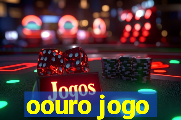 oouro jogo