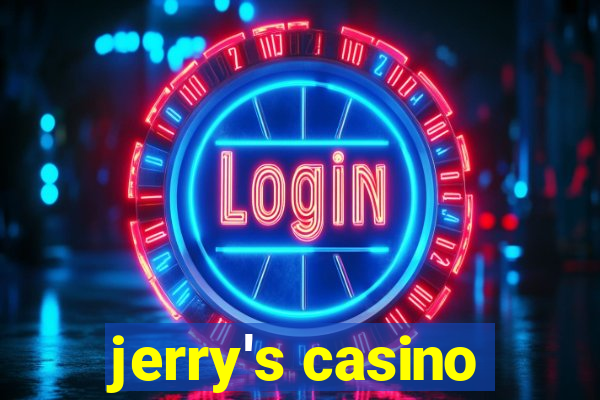 jerry's casino