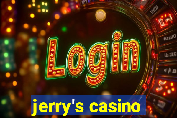 jerry's casino