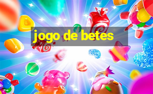 jogo de betes