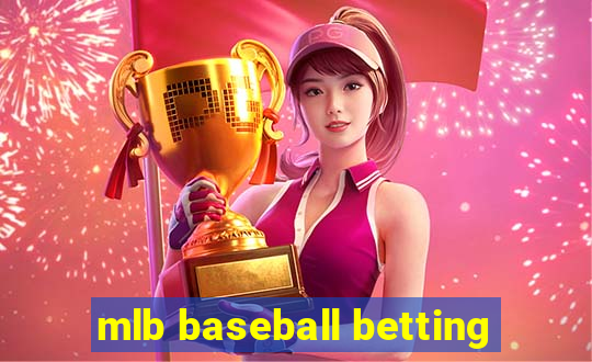 mlb baseball betting