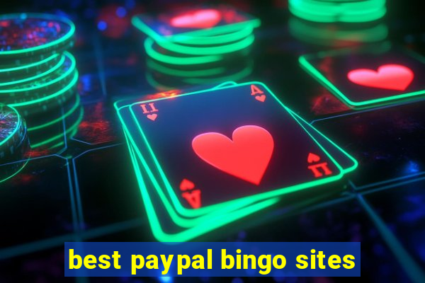 best paypal bingo sites