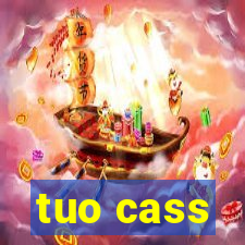 tuo cass