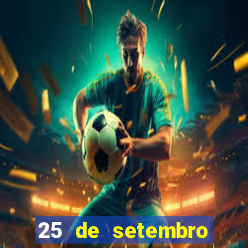 25 de setembro teoria científica