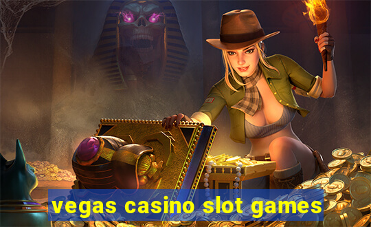 vegas casino slot games