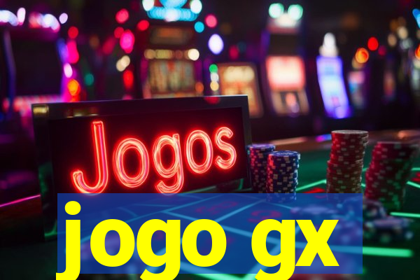 jogo gx