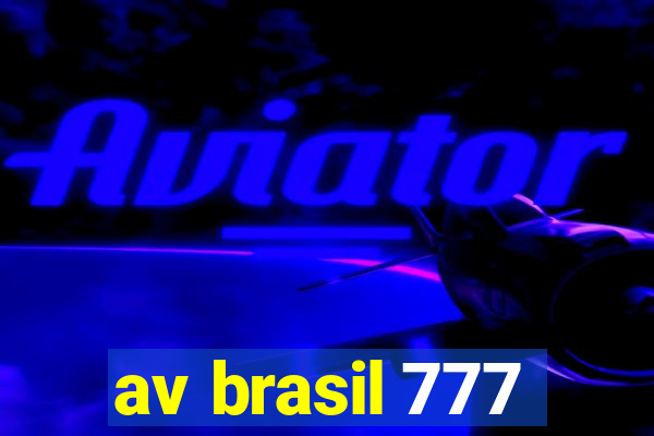 av brasil 777