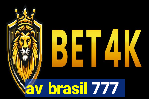 av brasil 777