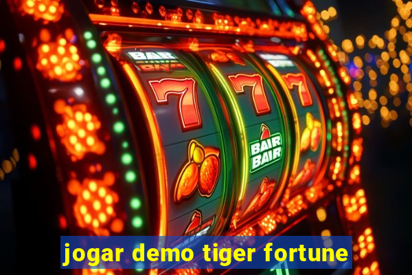 jogar demo tiger fortune