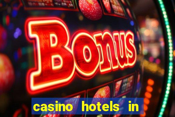 casino hotels in las vegas