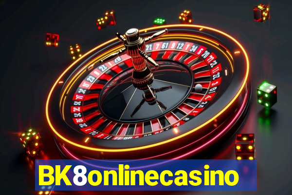 BK8onlinecasino