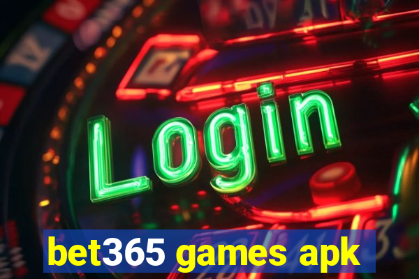 bet365 games apk