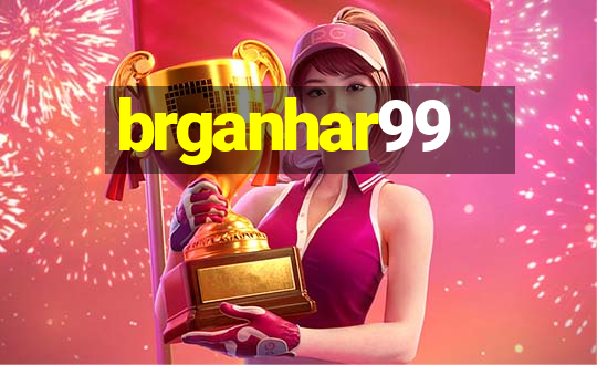 brganhar99