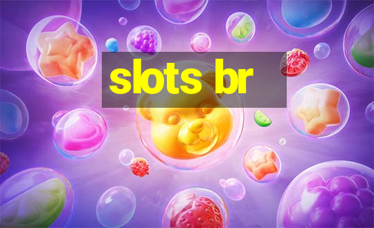 slots br