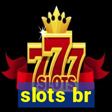 slots br