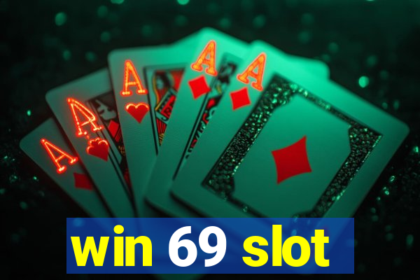 win 69 slot