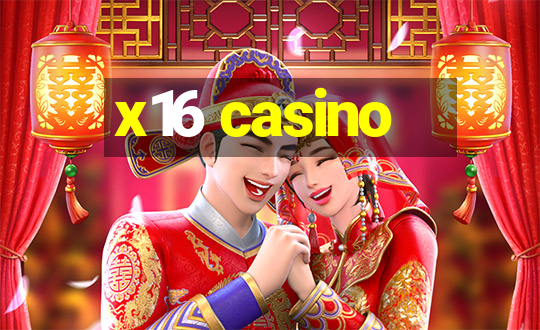 x16 casino