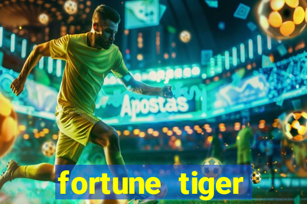 fortune tiger dinheiro gratis