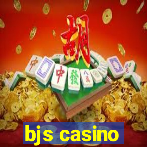 bjs casino