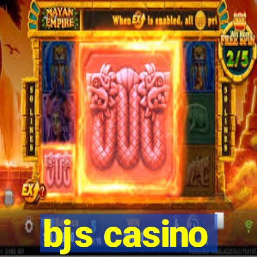 bjs casino