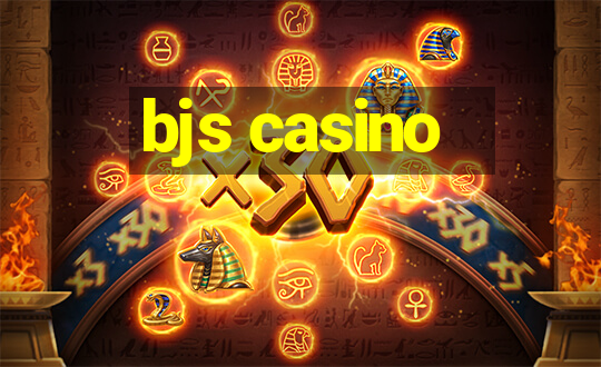 bjs casino