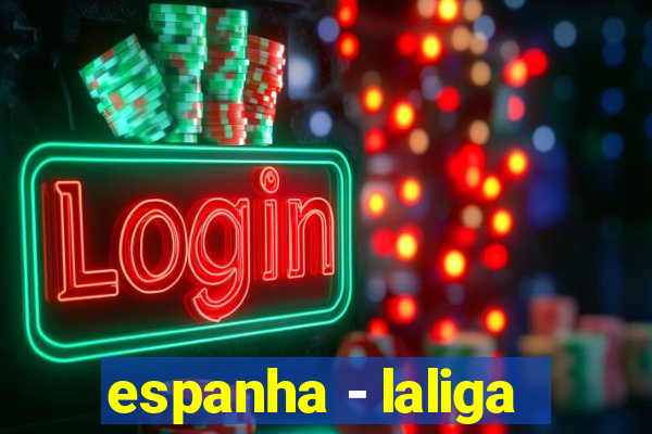 espanha - laliga