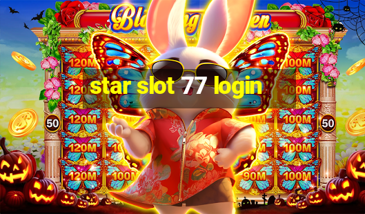 star slot 77 login