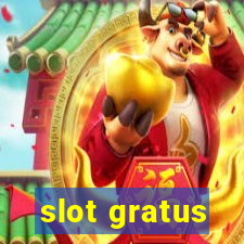 slot gratus