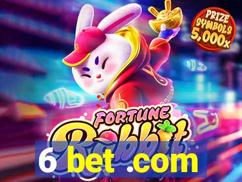 6 bet .com