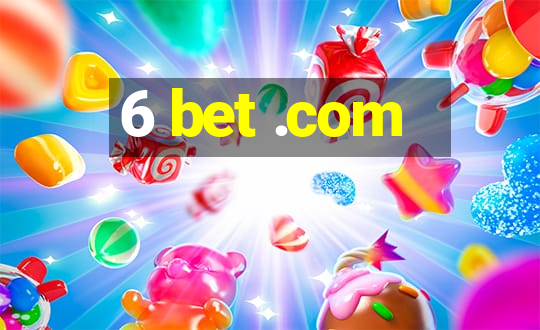 6 bet .com