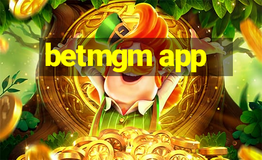 betmgm app