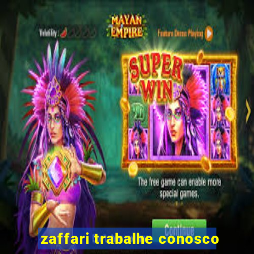 zaffari trabalhe conosco