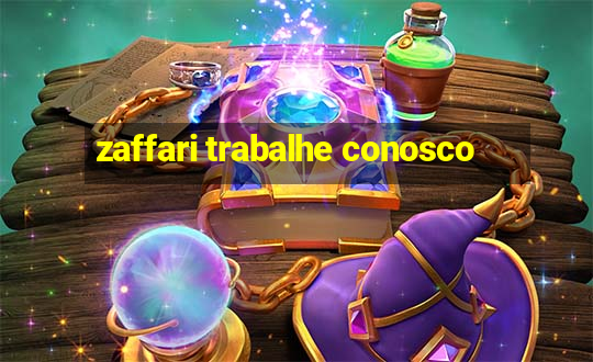 zaffari trabalhe conosco