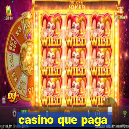 casino que paga