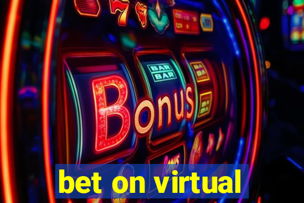 bet on virtual