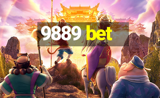 9889 bet