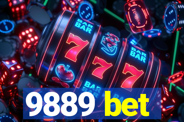 9889 bet