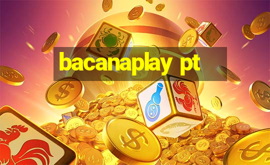 bacanaplay pt