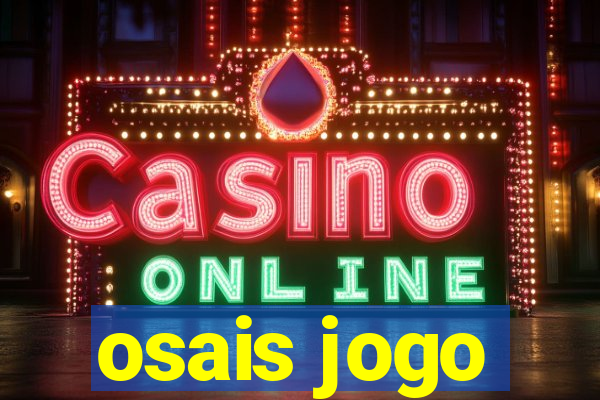 osais jogo