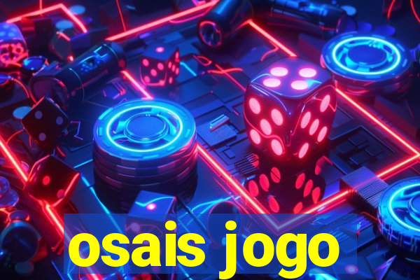 osais jogo