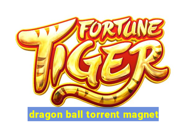 dragon ball torrent magnet