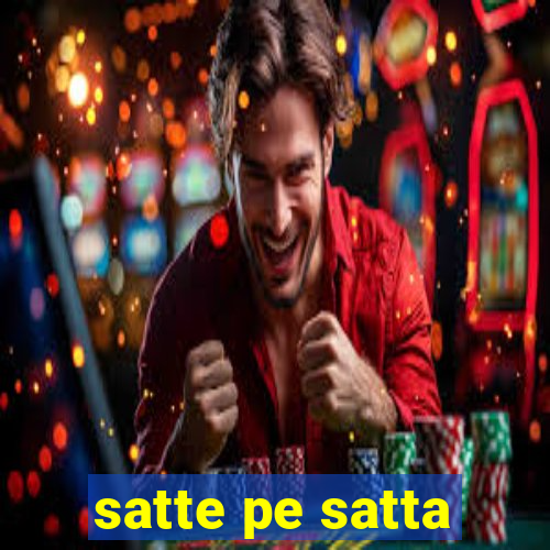 satte pe satta