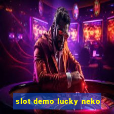 slot demo lucky neko