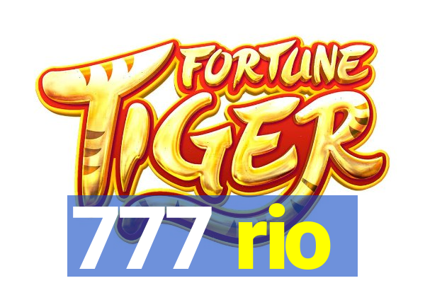 777 rio