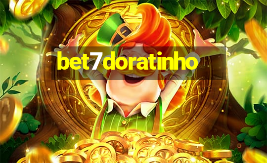 bet7doratinho