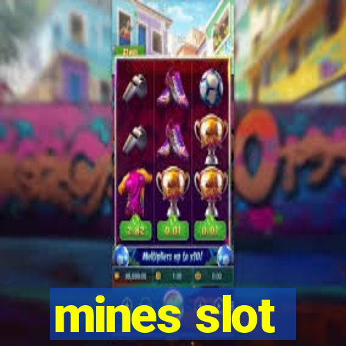 mines slot