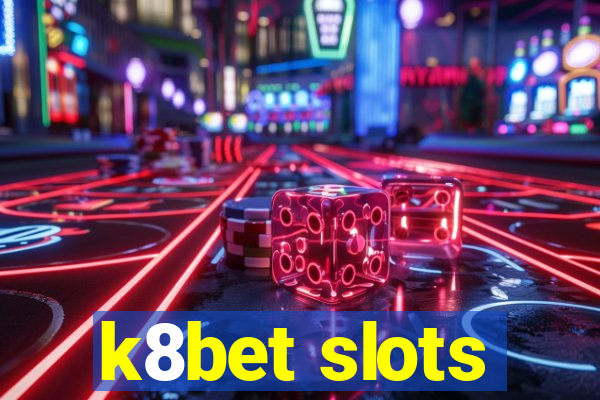 k8bet slots