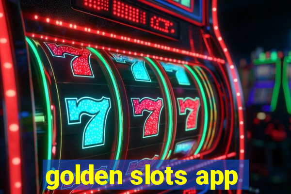 golden slots app