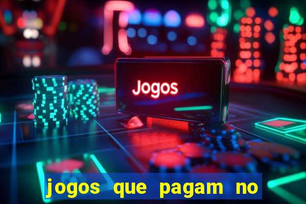 jogos que pagam no cadastro sem depósito