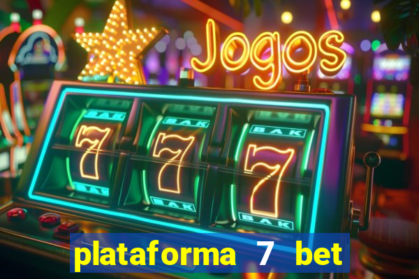 plataforma 7 bet paga mesmo